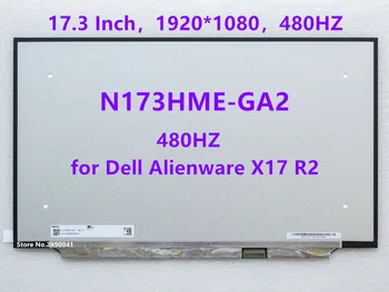 Nou Original N173HME-GA2 480Hz pentru Dell Alienware x17 R2 17.3