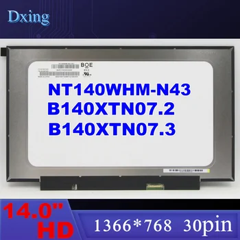 14.0 Subțire Laptop cu Ecran LCD NT140WHM-N43 B140XTN07.2 Pentru Lenovo ideapad 330S-14 S340-14 3-14 V14 1-14ADA05 HD1366x768 30pin