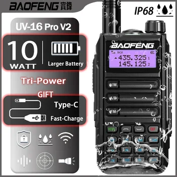 BAOFENG UV-16 pro V2 ProMate 10W Puternic Portabil de Emisie-recepție cu UHF VHF Dual Band Rază Lungă Walkie Talkie HamTwo Radio