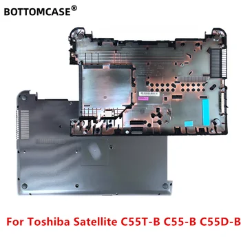 BOTTOMCASE Nou Pentru Toshiba Satellite C55T-B C55-B C55D-B de Jos în Caz de Bază mai Mic de Acoperire AP15H000600