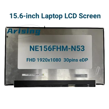 Laptop de 15.6 inch Ecran LCD NE156FHM-N53 FHD 1920x1080 eDP 30pins 60hz 100% DCI-P3 Panoul de Afișaj