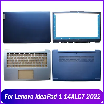 Noul Capac Spate Pentru Lenovo Ideapad 1 14IJL7 14ALC7 14IAU7 IdeaPad 14 2022 LCD Înapoi Capacul Frontal zonei de Sprijin pentru mâini de Sus de Jos de Caz