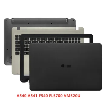 Noul Laptop Pentru Asus A540 A541 F540 FL5700 VM520U Capacul din Spate Caz de Top/Frontal/zonei de Sprijin pentru mâini/Jos Capacul Bazei Caz
