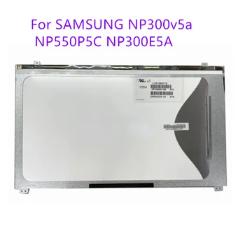 Original LTN156at18 15.6 Slim Ecran pentru Samsung np300v5a 550p5c np300e5a Portabil LED Ecranul LCD LTN156AT19 001 501 502