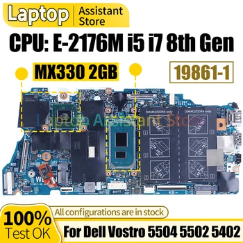 Pentru Dell Vostro 5504 5402 5502 Laptop Placa de baza 19861-1 0HWH1N 0WNVYK 0W3XW5 07FWVK i3 i5 i7 11 MX330 2GB Notebook Placa de baza