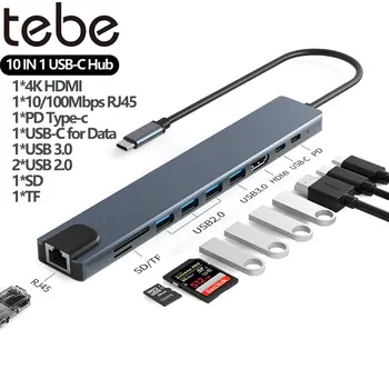 Tebe 10 IN 1-C USB 3.0 Hub de Tip c la 4K HDMI-adaptor RJ45 Ethernet SD/TF PD Încărcător Rapid Multi USB 3.0 Docking Station pentru PC