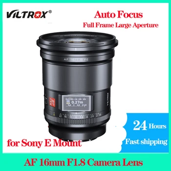 VILTROX AF 16mm F1.8 Auto-Focus aparat de Fotografiat Obiectiv Full Frame Deschidere Mare cu Unghi Larg de Prim Obiectiv Pentru Sony FE Monta Camere