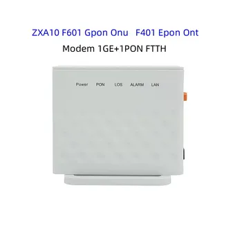 ZTE ZXA10 F601 Gpon Onu F401 Epon Ont 1GE FTTH LAN Wireless UPC 3.0 sau 4.0 Acasă Dispozitiv de Rețea de FTTH Ușor de a utiliza Router